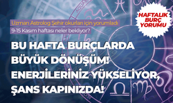 Haftalık burç yorumları (9-15 Kasım 2024)