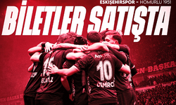 Eskişehirspor- Homurlu maç biletleri satışta