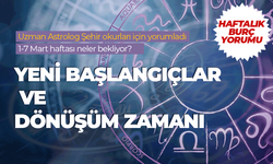 Haftalık burç yorumları (1-7 Mart 2025)