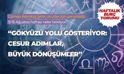 Haftalık burç yorumu (9- 15 Ağustos 2025)