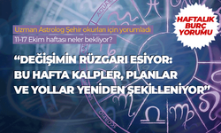 “Değişimin rüzgarı esiyor: Bu hafta kalpler, planlar ve yollar yeniden şekilleniyor”