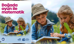 Eskişehir’de miniklere doğal ortamda matematik deneyimi