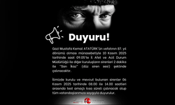 Gazi Mustafa Kemal Atatürk’ün 87’nci yılında saygı duruşu için siren uyarısı