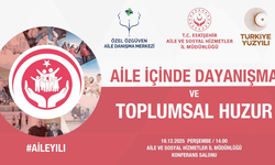 Eskişehir’de Aile Yılı’na özel program