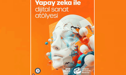 Eskişehir’de sanat ve teknoloji buluşuyor