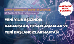 Haftalık burç yorumu (27 Aralık 2025- 2 Ocak 2026)