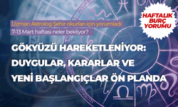 Haftalık burç yorumu (7-13 Mart 2026)