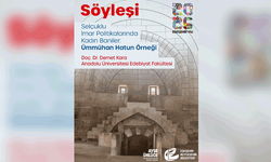 Eskişehir’de tarih söyleşisi: Kadınların gücü konuşulacak
