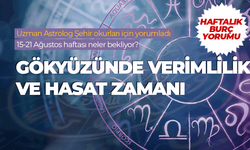 Haftalık burç yorumu (15-21 Ağustos 2026)