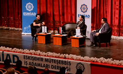 Ekonominin rotası Eskişehir'de konuşuldu