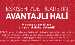 Eskişehir'de işletmelere yeni ticaret fırsatı: ETO AVANTAJ’a AL-SAT özelliği geldi