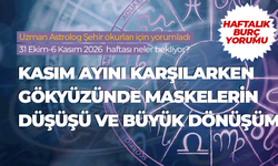 Haftalık burç yorumu (31 Ekim 6 Kasım 2026)