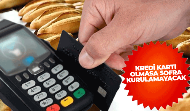 Borçla yaşam: Vatandaş ekmeği bile kredi kartıyla alıyor