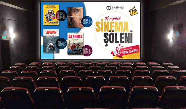 Anadolu Üniversitesi’nde sinema şöleni devam ediyor