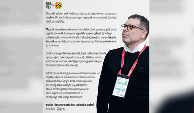 Eskişehirspor teknik direktöründen galibiyet sonrası açıklama