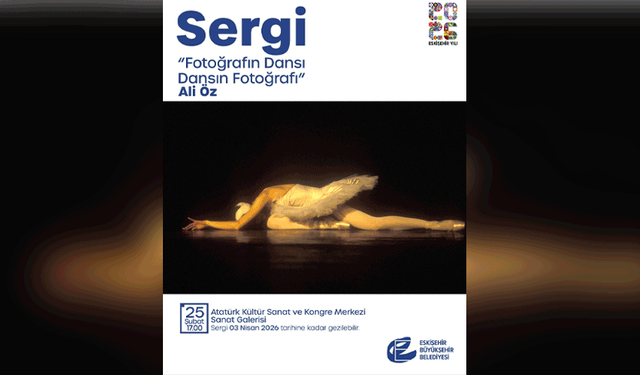 “Fotoğrafın Dansı / Dansın Fotoğrafı” sanatseverlerle buluşacak