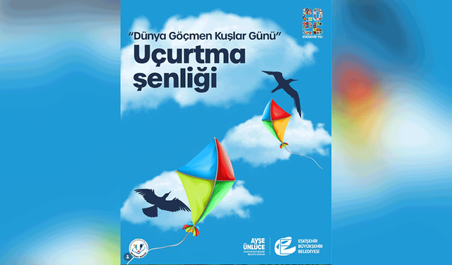 Eskişehir’de çocuklar için uçurtma şenliği