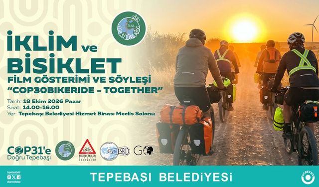 İklim mücadelesi için kıtaları aştılar, hikayeleri Tepebaşı'na geliyor