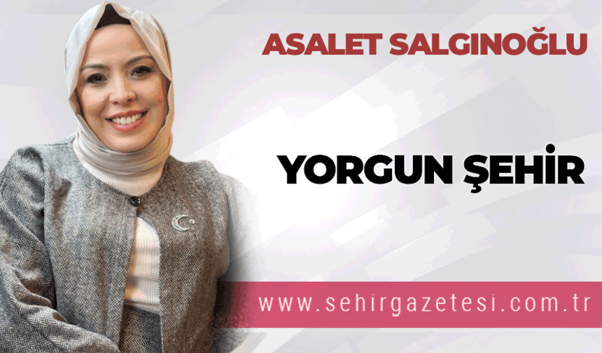 Yorgun şehir