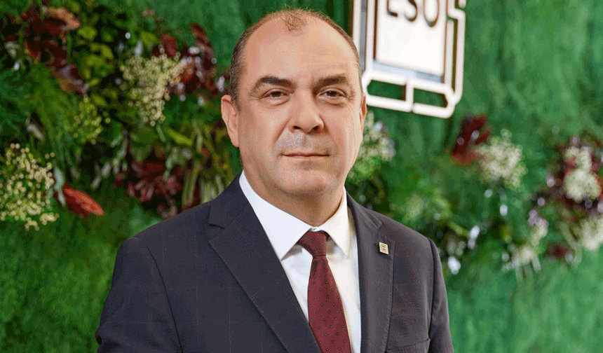 ESO Başkanı Kesikbaş’tan net mesaj: “Yatırım ortamı iyileştirilmeli”