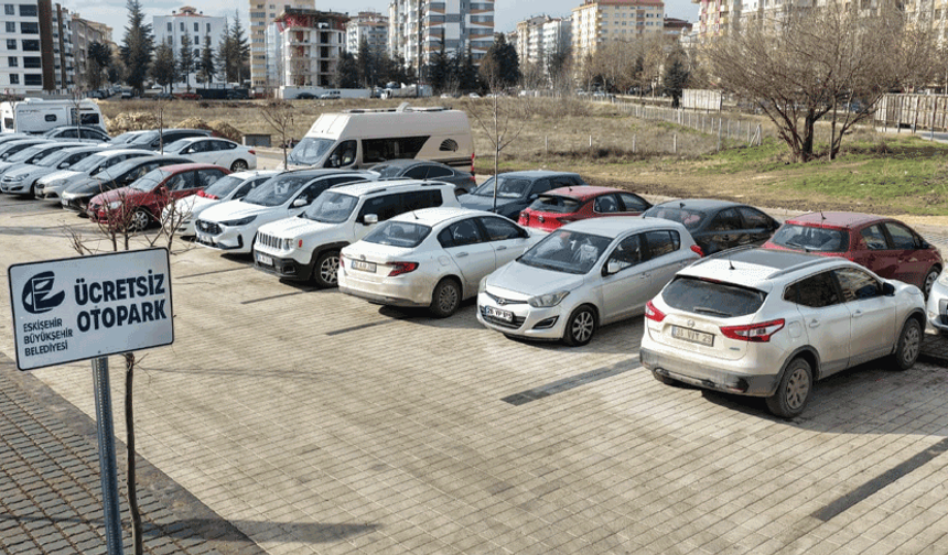 Eskişehir Büyükşehir'den yeni ücretsiz otopark