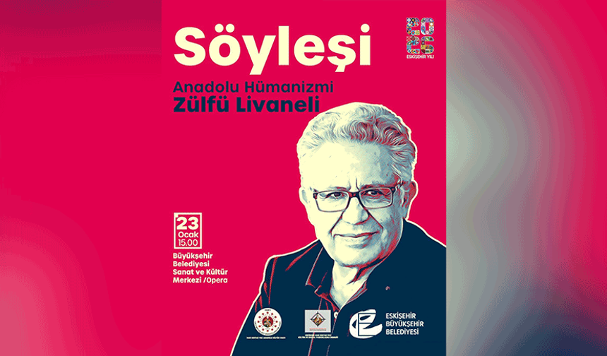 Eskişehir’de “Anadolu Hümanizmi” söyleşisi