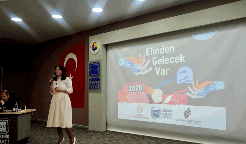 “Elinden Gelecek Var” projesi Eskişehir’de hayata geçiyor