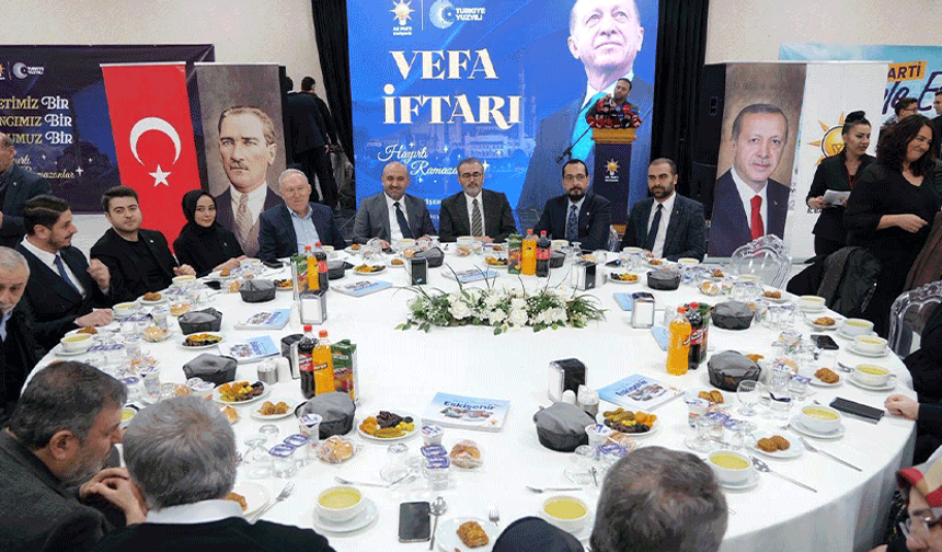 AK Parti'den Eskişehir'de "Vefa İftarı" buluşması
