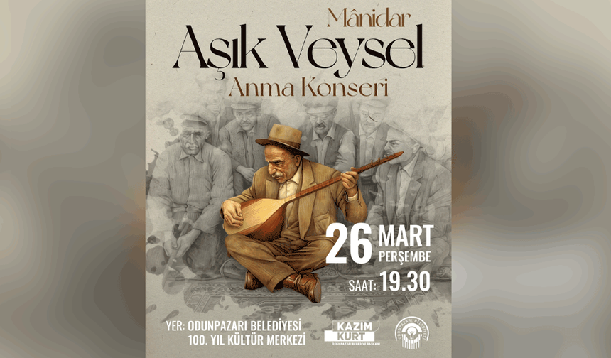 Eskişehir’de Manidar- Aşık Veysel’i anma konseri