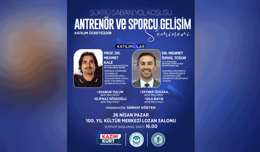 Antrenör ve Sporcu Gelişim Semineri Eskişehirlilerle buluşacak