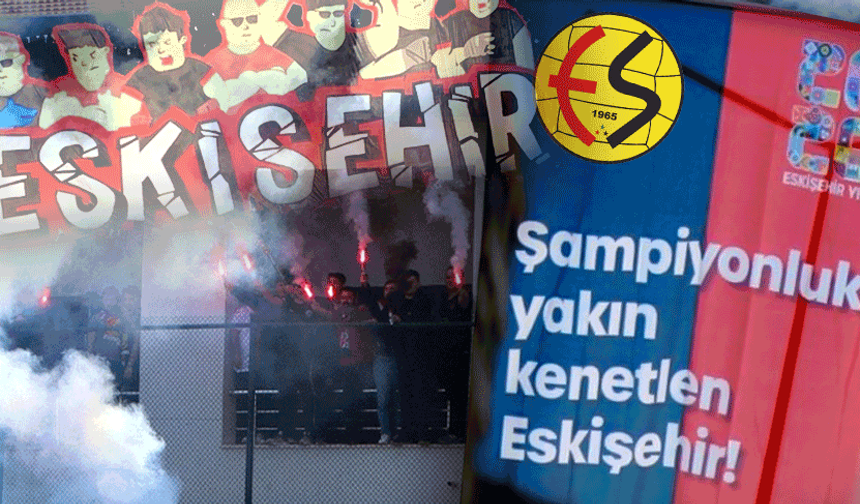 Eskişehir tek yürek: Kritik rövanş öncesi büyük heyecan