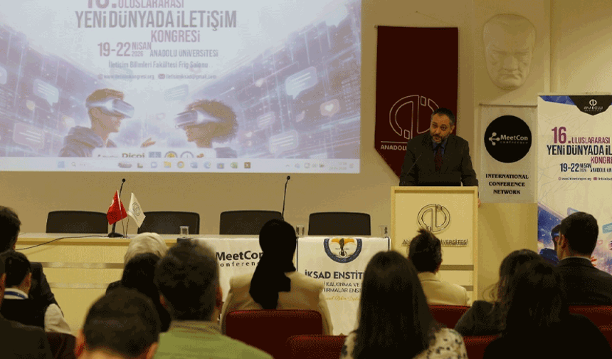 İletişimin geleceği Eskişehir’de masaya yatırıldı
