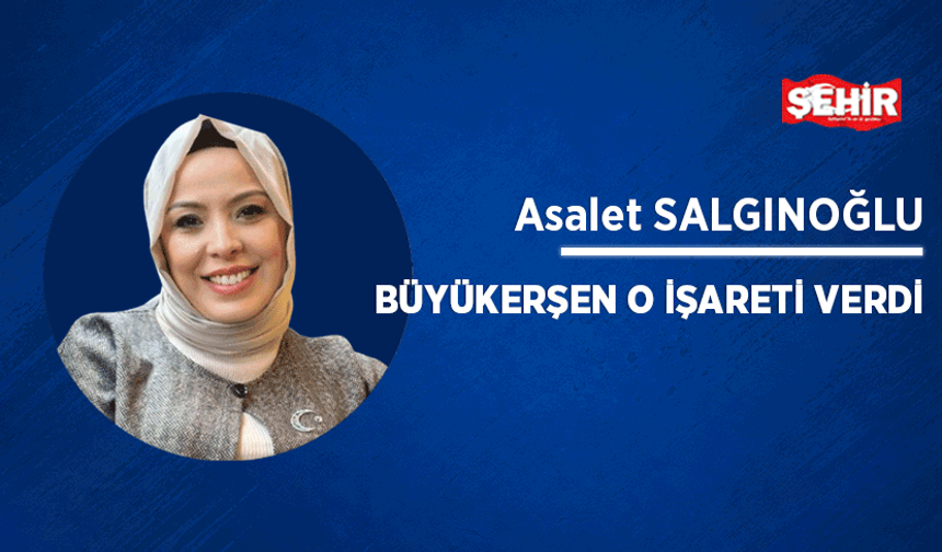 Büyükerşen o işareti verdi