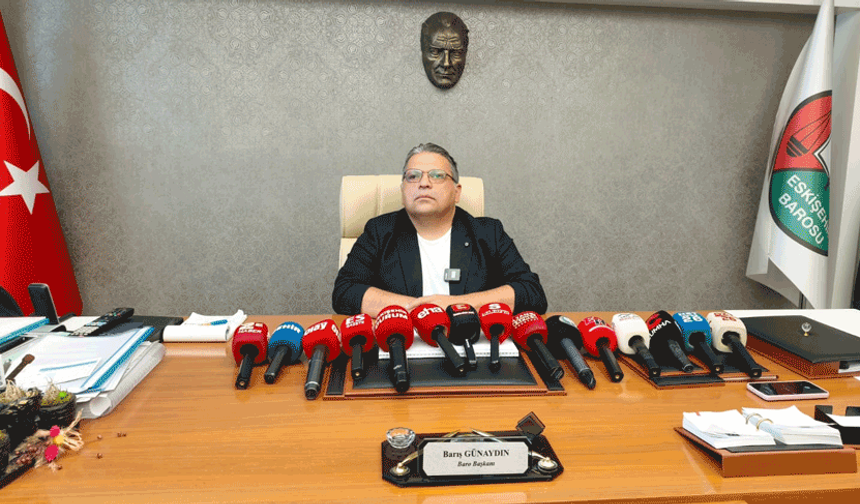 Eskişehir Baro Başkanı Barış Günaydın’dan yeni yargı paketi vurgusu: “Öncelik adil yargılama olmalı!”