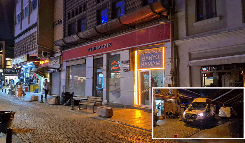 Eskişehir'de hamamda şüpheli ölüm