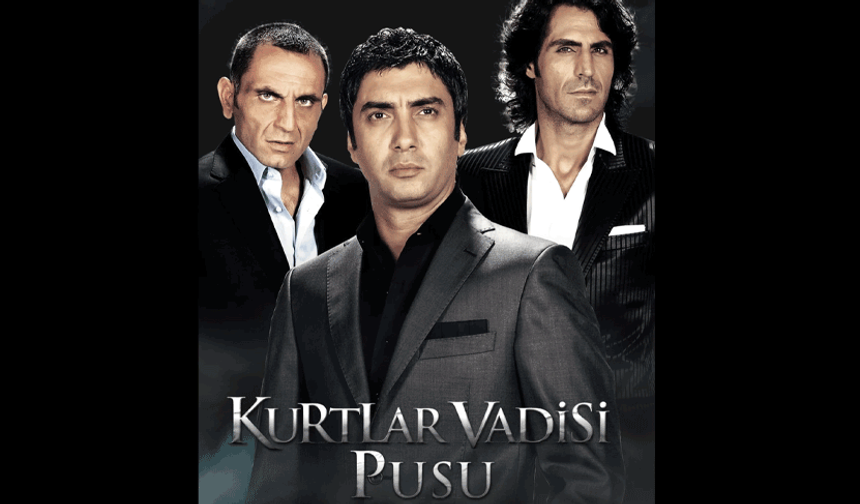 Kurtlar Vadisi Pusu dizisine FETÖ incelemesi