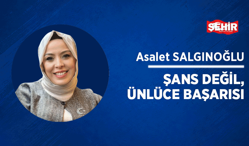 Şans değil, Ünlüce başarısı