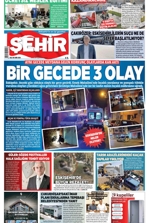 Şehir Gazetesi- 8 Ekim 2024 Salı