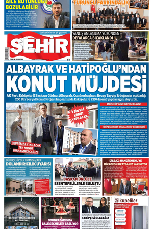 Şehir Gazetesi- 8 Kasım 2024 Cuma