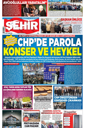 Şehir Gazetesi- 19 Kasım 2024 Salı