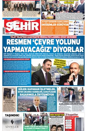 Şehir Gazetesi- 22 Mayıs 2025 Perşembe