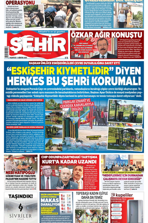 Şehir Gazetesi- 11 Ağustos 2025 Pazartesi
