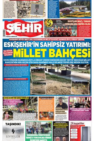 Şehir Gazetesi- 18 Ağustos 2025 Pazartesi