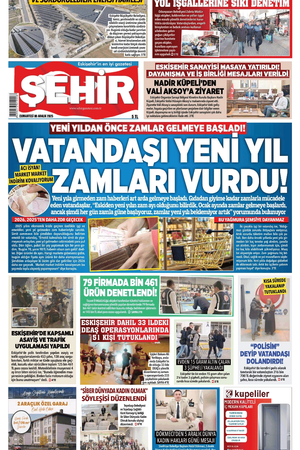 Şehir Gazetesi- 6 Aralık 2025 Cumartesi