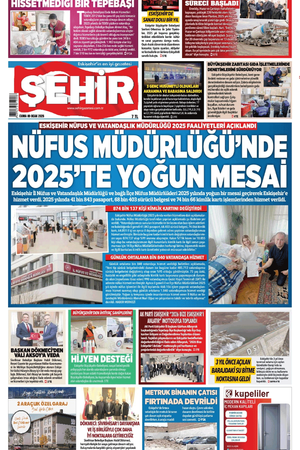 Şehir Gazetesi- 9 Ocak 2026 Cuma
