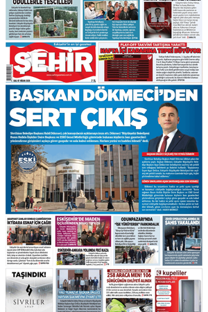 Şehir Gazetesi- 7 Nisan 2026 Salı