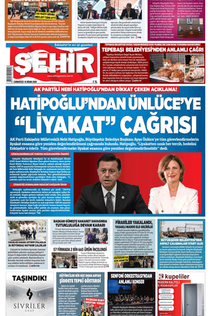 Şehir Gazetesi- 18 Nisan 2026 Cumartesi