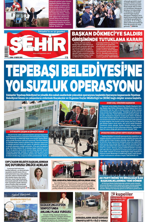 Şehir Gazetesi- 15 Mayıs 2026 Cuma