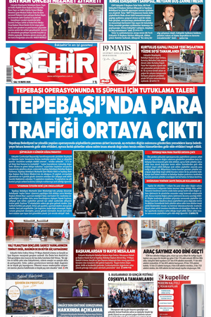 Şehir Gazetesi- 19 Mayıs 2026 Salı