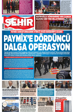 Şehir Gazetesi- 21 Mayıs 2026 Perşembe